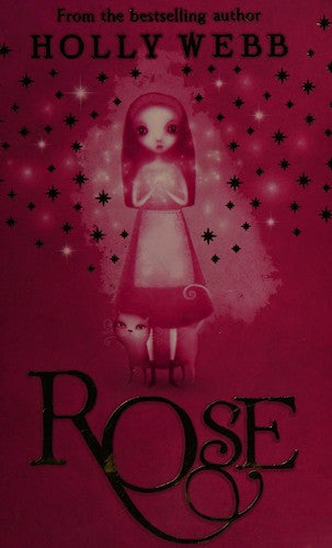 Rose: Book 1