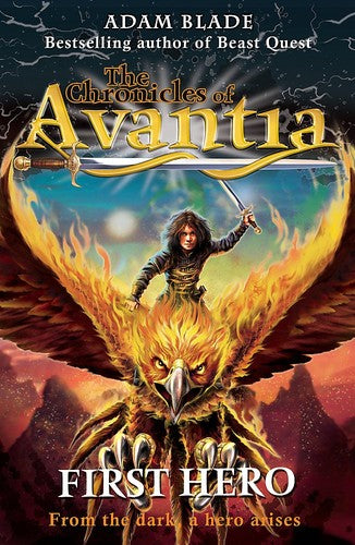 The Chronicles of Avantia: 1: First Hero: Book 1