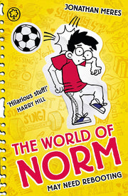May Need Rebooting: Book 6 (The World of Norm)
