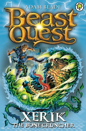 Xerik the Bone Cruncher: Series 15 Book 2 (Beast Quest)