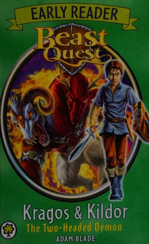 Beast Quest Early Reader: Kragos & Kildor the Two-headed Demon