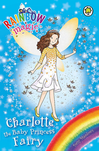 Rainbow Magic: Charlotte the Baby Princess Fairy: Special