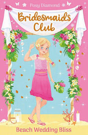 Beach Wedding Bliss: Book 1 (Bridesmaids Club)