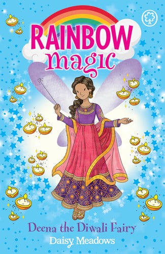 Deena the Diwali Fairy: The Festival Fairies Book 1 (Rainbow Magic)