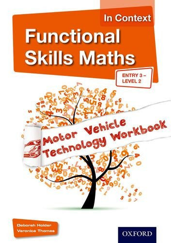 Functional Skills Maths In Context Motor Vehicle Technology Workbook Entry 3 - Level 2 (Functional Skills English in Context)