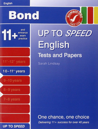 Bond Up to Speed English Tests and Papers 10-11+ years