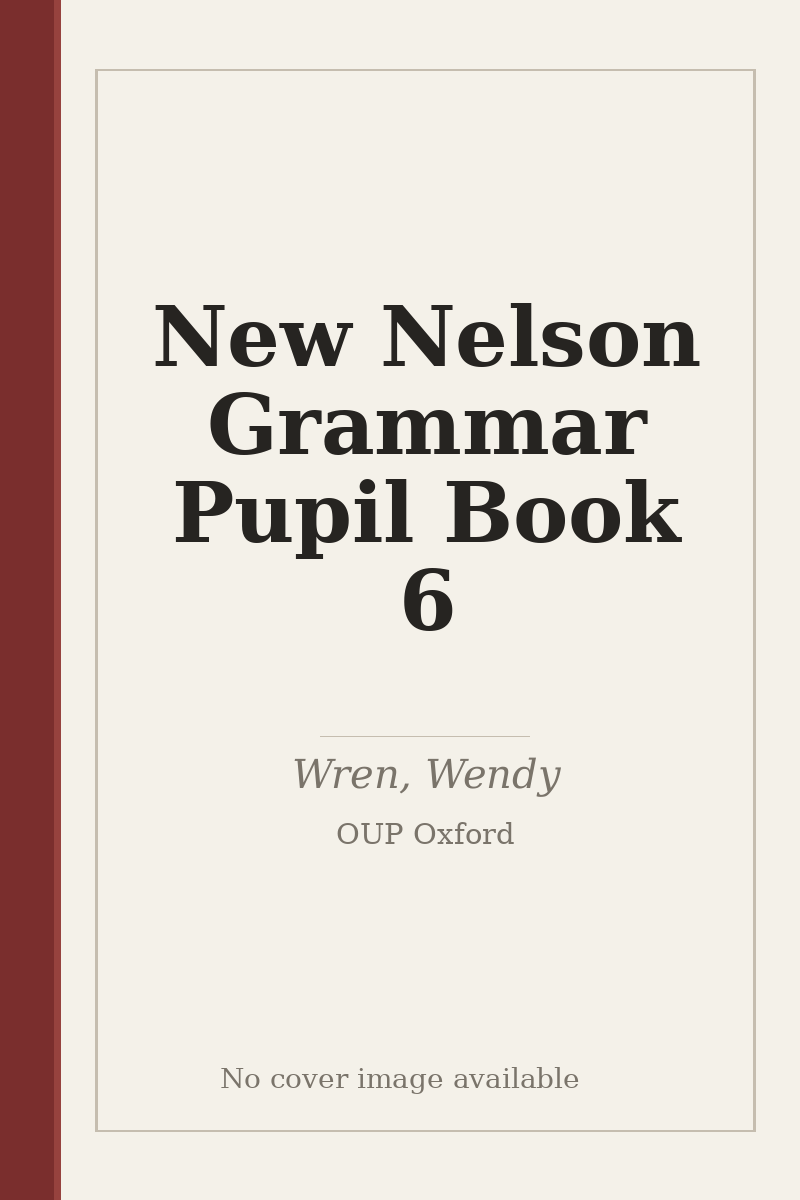 New Nelson Grammar Pupil Book 6 - no cover image available