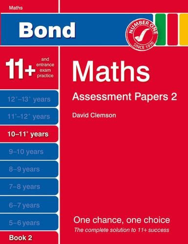 Bond Assessment Papers Maths 10-11+ yrs Book 2