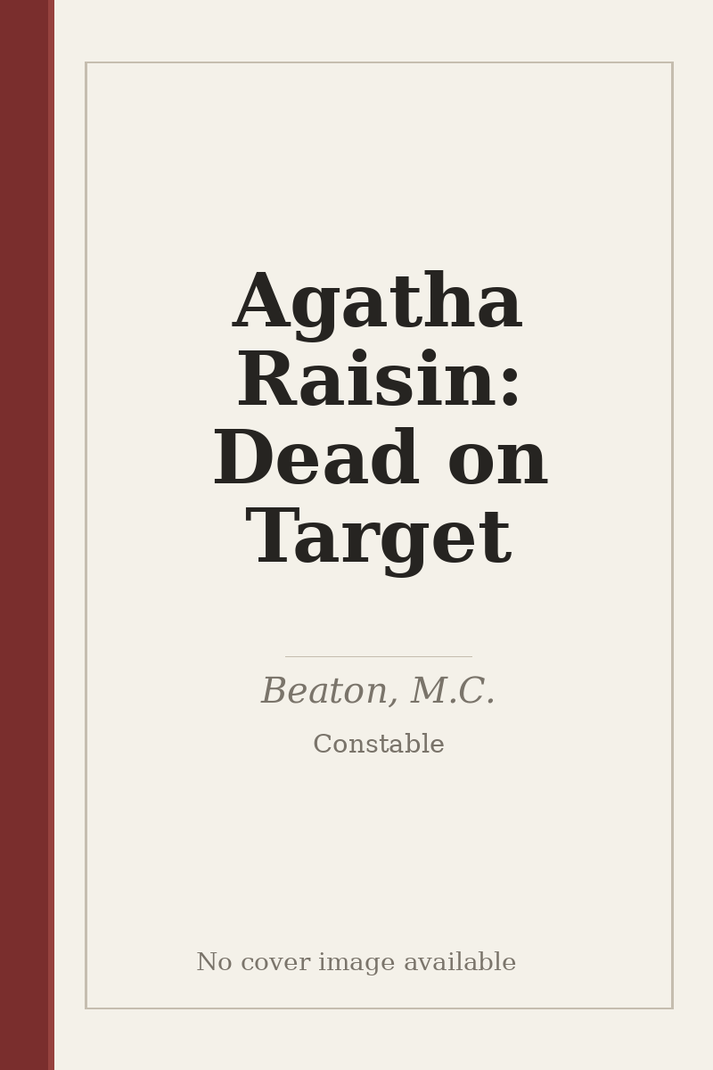 Agatha Raisin: Dead on Target - no cover image available