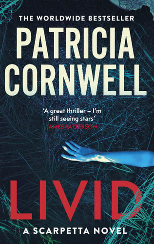 Livid: The chilling Kay Scarpetta thriller
