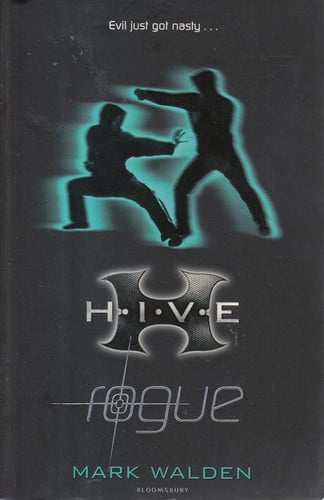 Rogue: 5 (H.I.V.E)