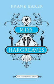 Miss Hargreaves: No. 3 (The Bloomsbury Group)