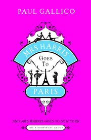 Mrs Harris Goes to Paris: And Mrs Harris Goes to New York
