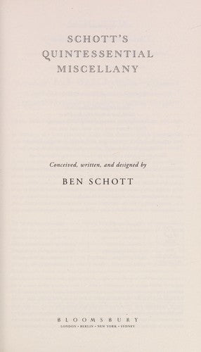 Schott's Quintessential Miscellany
