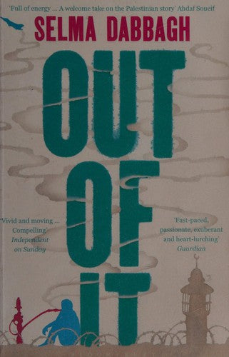 Out Of It: a novel about Israel, Palestine and family
