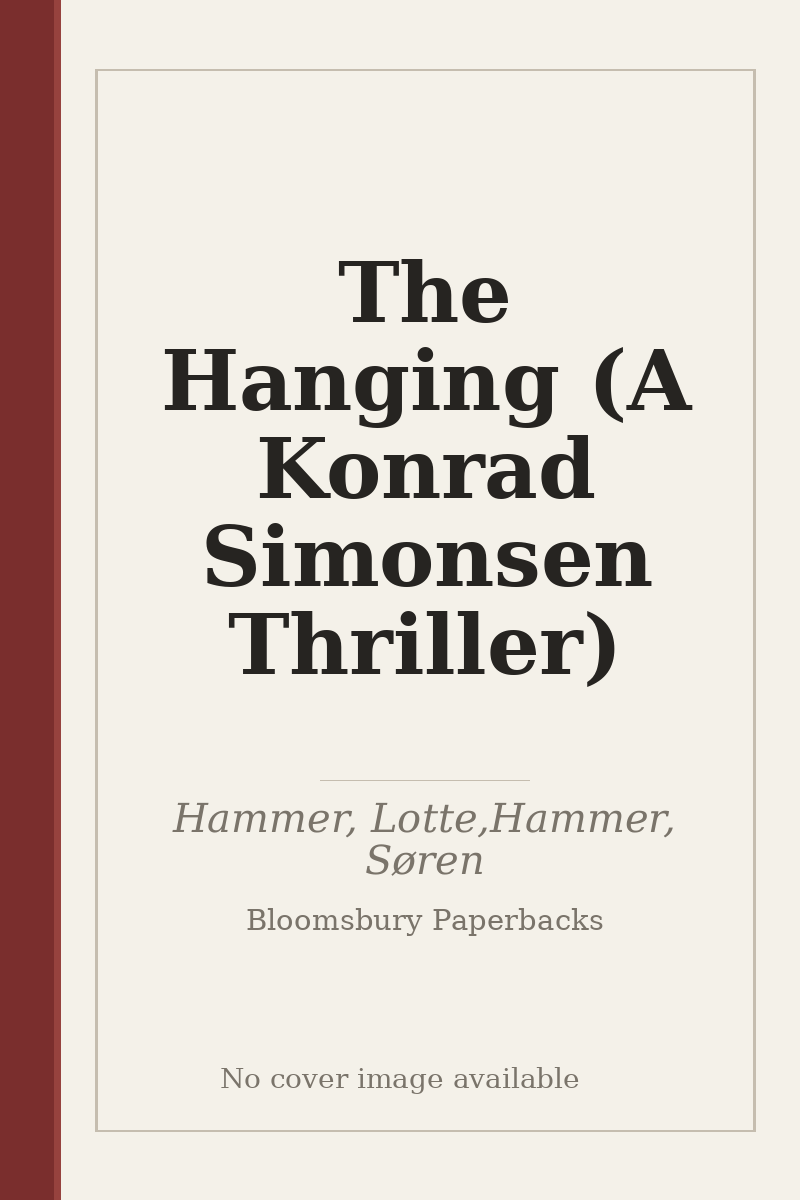 The Hanging (A Konrad Simonsen Thriller) - no cover image available