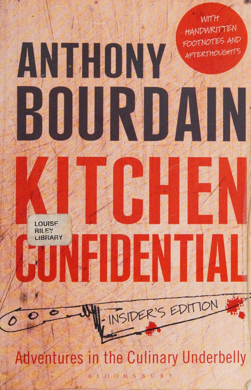 Kitchen Confidential: Insider's Edition (Bloomsbury Paperbacks)