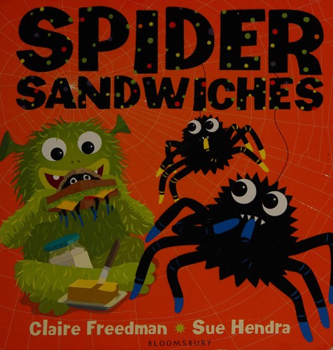 Spider Sandwiches: A Halloween Book