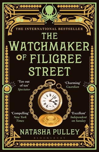 The Watchmaker of Filigree Street: A bewitching tale of historical fantasy, magic, love and a clockwork octopus