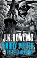 Harry Potter and the Half-Blood Prince: Adult Hardback Edition (Bloomsbury Publishing)