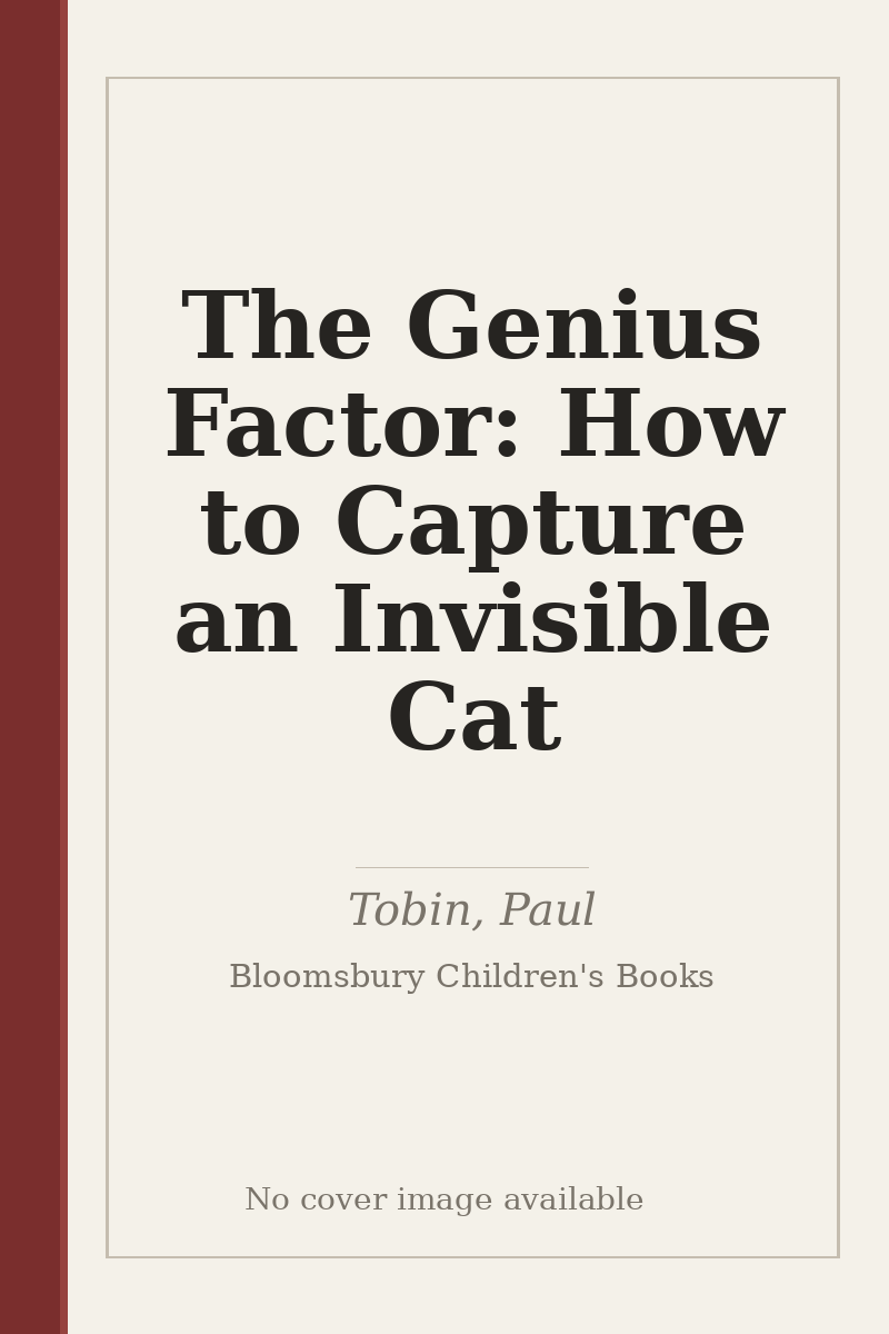 The Genius Factor: How to Capture an Invisible Cat - no cover image available