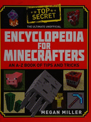 The Ultimate Unofficial Encyclopedia for Minecrafters