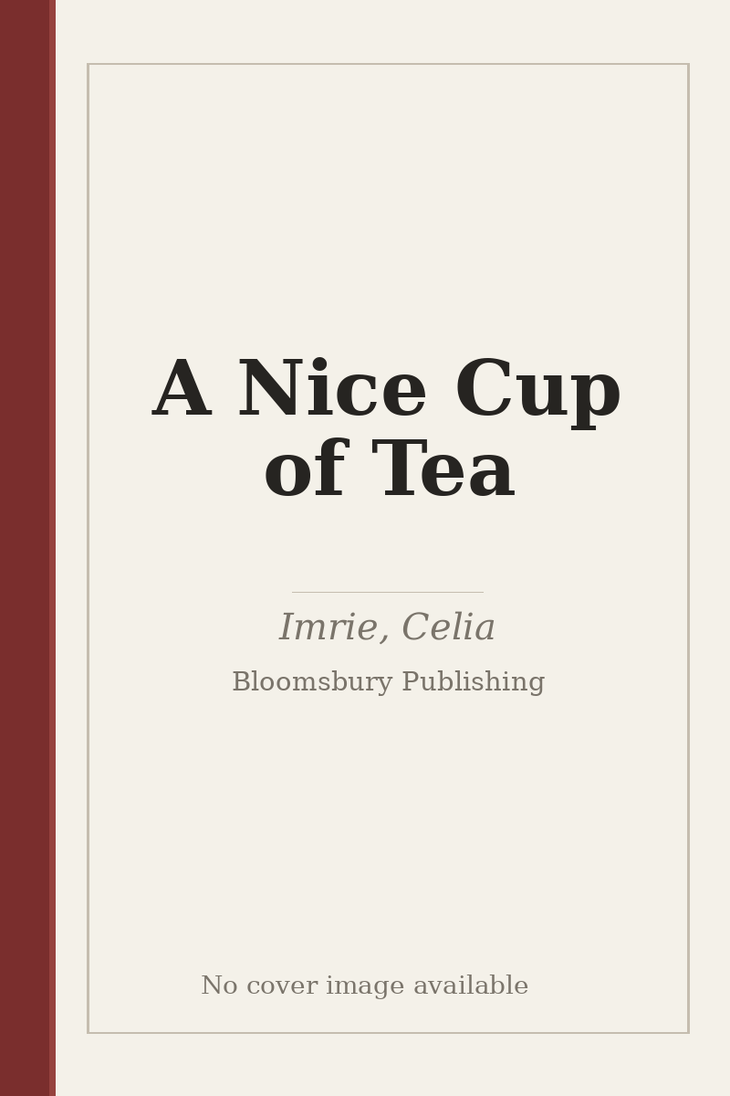 A Nice Cup of Tea - no cover image available