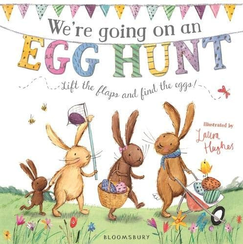 We're Going on an Egg Hunt: The perfect gift for Easter! (The Bunnies of Hoppity Hill)