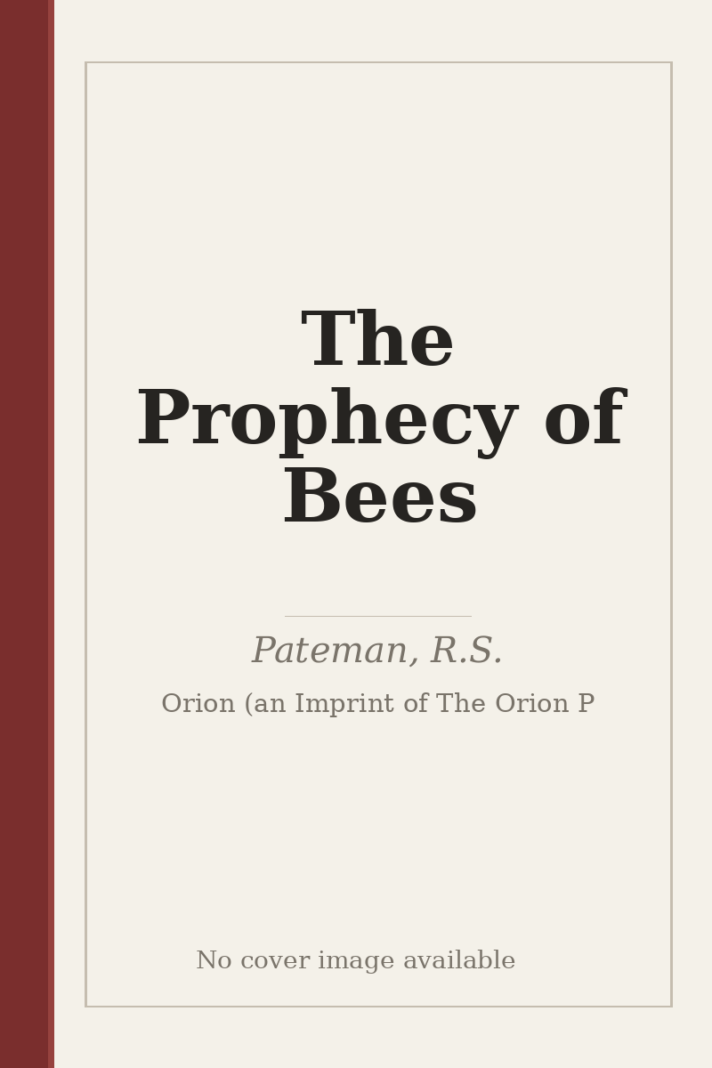 The Prophecy of Bees - no cover image available