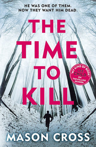 The Time to Kill: Carter Blake Book 3 (Carter Blake Series)