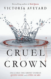 Cruel Crown: Two Red Queen Short Stories