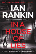 In a House of Lies: The Brand New Rebus Thriller – the No.1 Bestseller (Inspector Rebus series, 22)