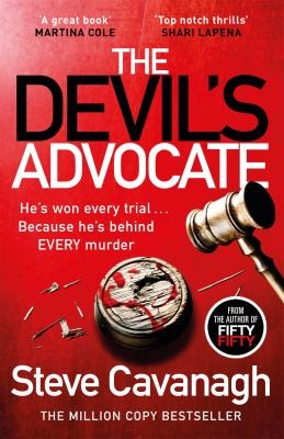 The Devil’s Advocate: The Sunday Times Bestseller (Eddie Flynn Series)