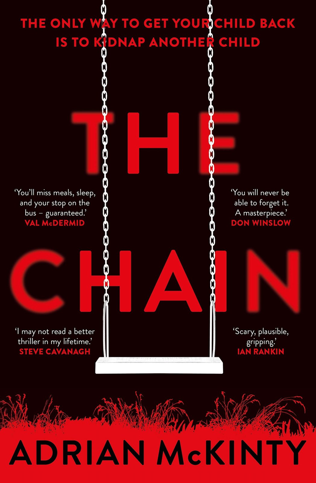 The Chain: The gripping, unique, must-read thriller of the year