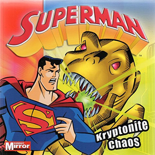 Superman Classic: Kryptonite Chaos