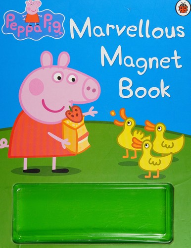 Peppa Pig: Marvellous Magnet Book
