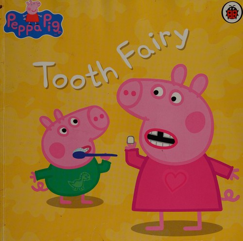 Peppa Pig: Tooth Fairy