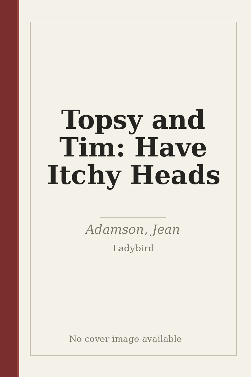 Topsy and Tim: Have Itchy Heads - no cover image available