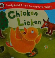 Chicken Licken: Ladybird First Favourite Tales