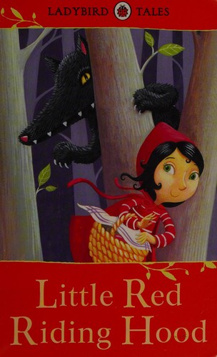 Ladybird Tales: Little Red Riding Hood