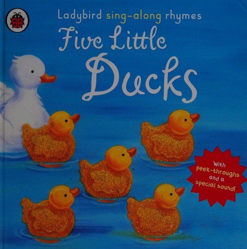 Ladybird Sing-along Rhymes: Five Little Ducks