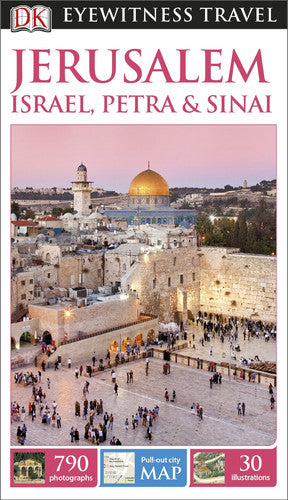 DK Eyewitness Travel Guide Jerusalem, Israel, Petra & Sinai
