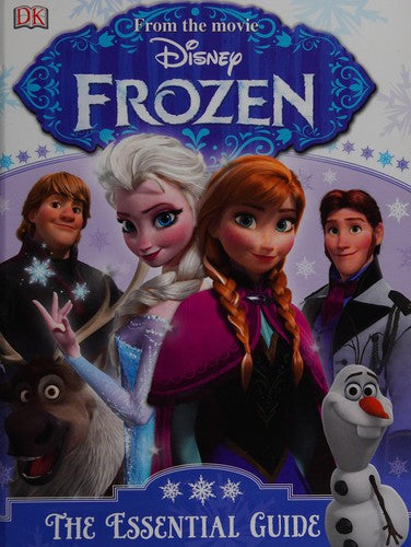 Disney Frozen the Essential Guide