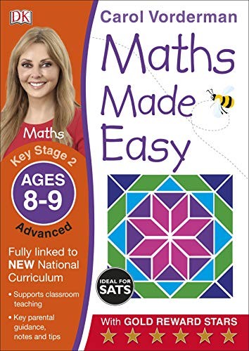 Maths Made Easy: Advanced, Ages 8-9 (Key Stage 2): Supports the National Curriculum, Maths Exercise Book (Made Easy Workbooks)