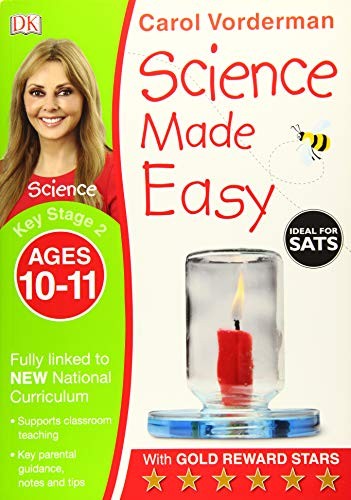 Science Made Easy, Ages 10-11 (Key Stage 2): Supports the National Curriculum, Science Exercise Book (Made Easy Workbooks)