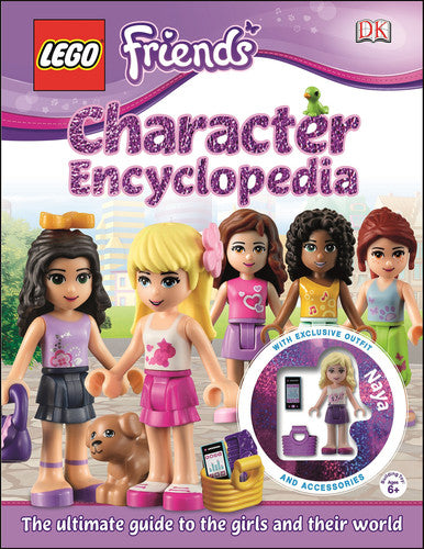 LEGO® Friends Character Encyclopedia: With Minifigure