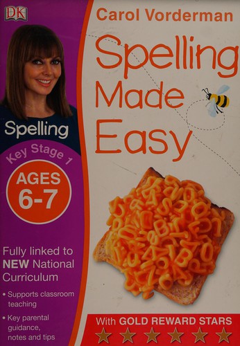 Spelling Made Easy, Ages 6-7 (Key Stage 1): Supports the National Curriculum, English Exercise Book (Made Easy Workbooks)