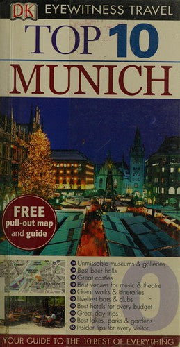Top 10 Munich: DK Eyewitness Top 10 Travel Guide 2015 (DK Eyewitness Travel Guide)