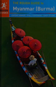 The Rough Guide to Myanmar (Burma): Rough Guide 1ed, 2015