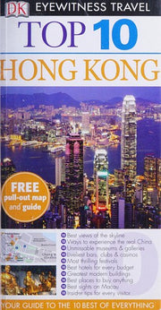 DK Eyewitness Top 10 Travel Guide: Hong Kong: Eyewitness Travel Guide 2011